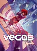 Vegas, T1 : Au revoir Julia - Par Ludovic Danjou & Joël Jurion - Soleil