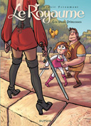 Le Royaume - T2 : "Les Deux Princesses" - Par B. Feroumont - Dupuis