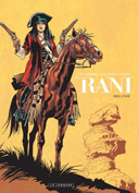 Rani – T2 : « Brigande » - Par J. Van Hamme, Alcante & F. Vallès – Le Lombard