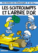 Les Schtroumpfs – T29 : « Les Schtroumpfs et l'arbre d'or » - Par Peyo - Lombard 