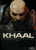 Khaal – T1 : « Chronique d'un empereur galactique » - Par Louis & Valentin Sécher – Soleil