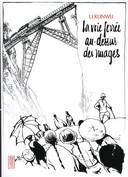 La mémoire ferroviaire de Li Kunwu