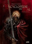L'Encyclopédie du mal - T1 : La Maison du sang - Par Makles & Lacroix - Soleil