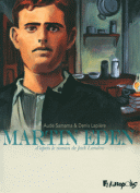 Martin Eden - Par Aude Samama & Denis Lapière, d'après Jack London-Futuropolis