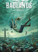 Badlands, T. 2 : Le Danseur au grizzli - Par Corbeyran, Kowalski & Folny - Soleil