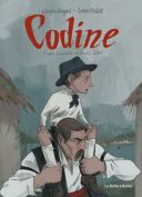 Codine - Par Jacques Baujard & Simon Géliot, d'après P. Istrati - La Boîte à Bulles