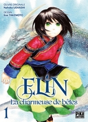 Elin , la charmeuse de bêtes T. 1 - Par Itoe Takemoto - Pika