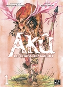 Les dérangeants délires de Muneyuki Kaneshiro (1/2) : "Akû, le chausseur maudit" (Pika)
