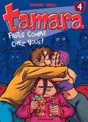 Tamara - T4 : « Faites comme chez vous ! » - Par Zidrou et Darasse - Dupuis