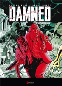 The Damned T2 : « Les Fils prodigues » - Par Cullen Bunn & Brian Hurtt - Akileos