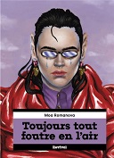 Lecture en confinement #14 : "Toujours tout foutre en l'air" - Par Moa Romanova (trad. M. Ferroussier) - Revival