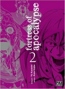 Fortress of Apocalypse T1 & T2 - Par Yû Kuraishi et Kazu Inabe - Pika Édition