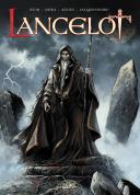 Lancelot – T2 : Iweret – Par Istin, Peru & Alexe – Soleil Celtic