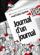 Journal d'un Journal – Par Mathieu Sapin – Ed. Delcourt – Coll. Shampooing