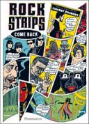 Rock Strips : Come Back - Collectif (Dir : Vincent Brunner) - Flammarion