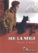 Sur la neige - Wazem & Aubin - Tohu Bohu