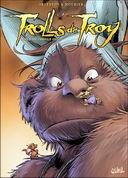 Trolls de Troy, tomes 15 & 16 - Par Arleston & Mourier - Soleil