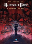 Hauteville House T9 - "Le Tombeau de l'Abbé Frollo" - Par Fred Duval & Thierry Gioux - Delcourt