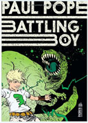 Battling Boy - Par Paul Pope (Traduction de Françoise Brodsky) - Dargaud Indies