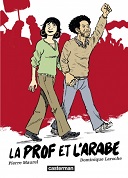 La Prof et l'Arabe - Par Pierre Maurel & Dominique Laroche - Casterman