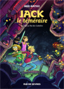 Jack le téméraire T2 - Par Ben Hatke - Rue de Sèvres