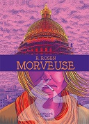"Morveuse" de Rebecca Rosen (L'employé du Moi) : un cerveau couché sur le papier