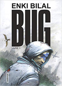 « Bug » de Bilal adapté à la TV