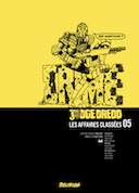 Judge Dredd Affaires Classées T. 5 - Par John Wagner & Collectif - Delirium