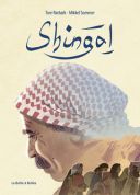 Shingal - Par Tore Rorbaek & Mikkel Sommer - La Boîte à Bulles