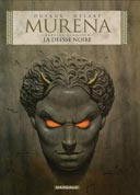 Murena - T5 : "La Déesse Noire" - Par Delaby & Dufaux - Dargaud