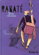 Prix Bédélys 2006 : Rabaté, Rabagliati, Munuera et Morvan