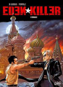 Eden Killer – T1 : Sergueï – par Di Giorgio & Mormile – Soleil