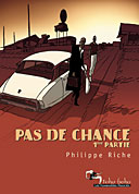 Pas de chance - Riche - Humanoïdes Associés (Tohu Bohu)