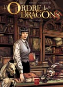 L'Ordre des dragons - T1 : La Lance - Par Istin, Rodier & Jacquemoire - Soleil