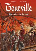 Tourville – T1 "Chevalier du Levant" - Par Toriel et Sylvérik – Éditions Vagabondages
