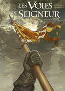 Les Voies du Seigneur – T1 : 1066, Hastings – Par David, Lassablière & Calderón – Soleil 