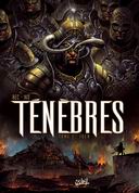 Ténèbres, T1 : Ioen - Par Christophe Bec & Iko - Soleil