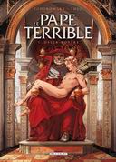 Le Pape Terrible, T1 : - Par Jodorowsky & Théo - Delcourt