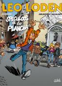 Léo Loden – T19 : Spéculoos à la Plancha – Arleston, Nicoloff & Carrère – Soleil