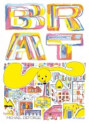 Lecture en confinement #25 : "Brat" - Par Michael DeForge (trad. Chr. Gouveia Roberto) - Atrabile