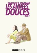Les années douces, T.2 - Par Taniguchi, d'après Hiromi Kawakami - Casterman (traduction Elisabeth Suetsugu)