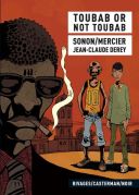 Toubab or not toubab- Par Sonon & Mercier, d'après le roman de Jean-Claude Derey - Casterman