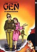 Gen d'Hiroshima Tome 4 - Par Keiji Nakazawa