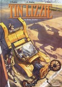 Tin Lizzie, T. 2 - Par Monferry, Chaffoin et Weber – Editions Paquet