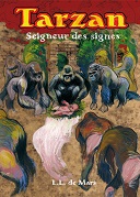 "Tarzan - Seigneur des signes" : une fantaisie de L.L. de Mars