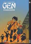 « Gen d'Hiroshima » N°5 par Keiji Nakazawa - Vertige Graphic