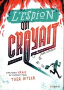 L'espion qui croyait – Par John Hendrix – Steinkis.