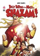 Billy Batson et la magie de Shazam - Par Mike Kunkel - Urban Comics