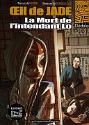 Œil de Jade - T1 : La Mort de l'intendant Lo - Weber & Tenderini - Les Humanoïdes Associés