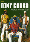 Tony Corso - T3 : La fortune de Warren Bullet - par Olivier Berlion - Dargaud
